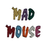 Mad Mouse